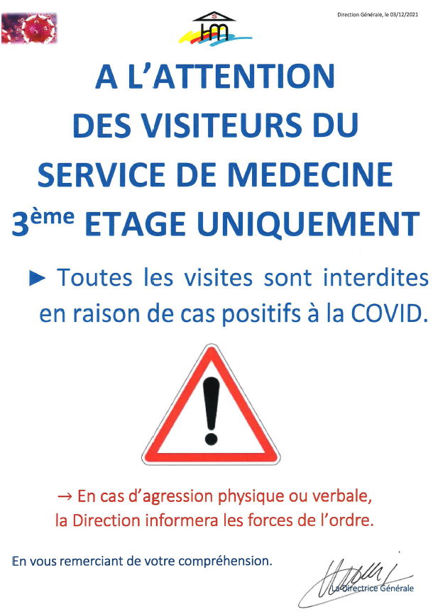 Visites interdites 3ème étage Médecine